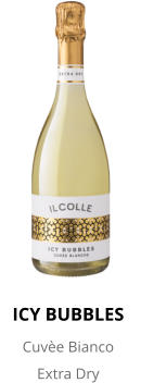 ICY BUBBLES Cuve Bianco Extra Dry